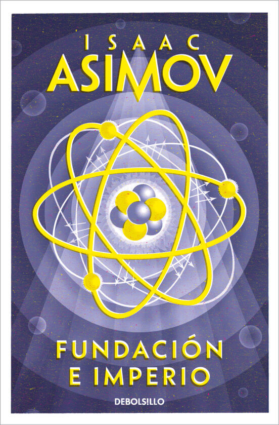 Fundación e Imperio Isaac Asimov