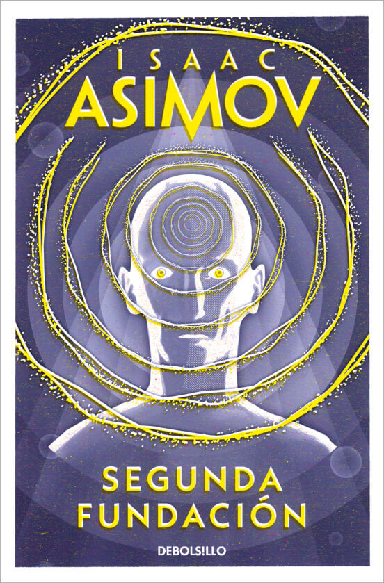 Segunda Fundación Isaac Asimov